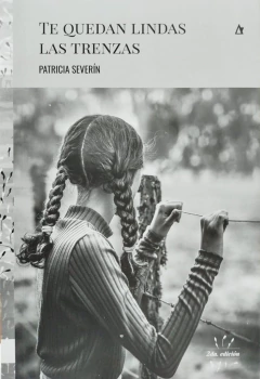 TE QUEDAN LINDAS LAS TRENZAS