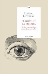 GOCE DE LA MIRADA, EL