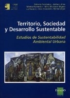 TERRITORIO, SOCIEDAD Y DESARROLLO SUSTENTABLE