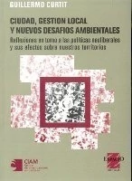 CIUDAD, GESTION LOCAL Y NUEVOS DESAFIOS AMBIENTALES