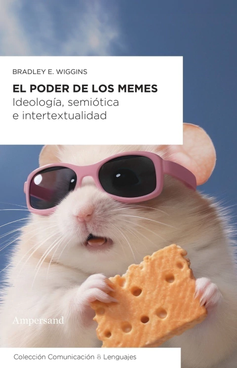 PODER DE LOS MEMES, EL