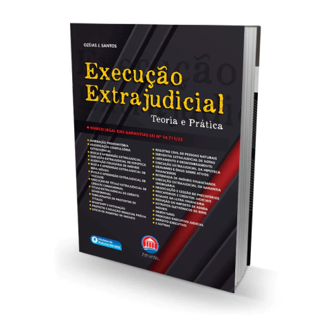 Execução Extrajudicial: Procedimentos, Etapas, Instrumentos e Ferramentas (2024)