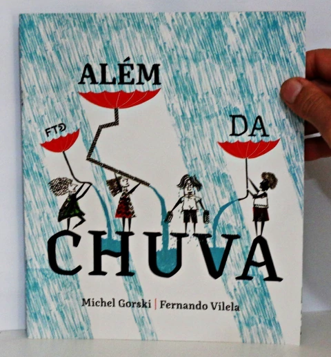 Além da Chuva - Michel Gorski - Fernando Vilela