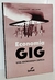 Economia GIG - Uma Abordagem Crítica - Jamie Woodcock - Mark Graham