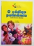O Código Polinômio - Série A Descoberta da Matemática - Luzia Faraco Ramos