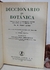 Dicionário de Botánica - Dr. P. Font Quer - Em Espanhol - Ano 1975