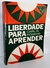 Liberdade para Aprender - Carl R. Rogers