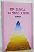 Em Busca de Sabedoria - N. Sri Ram