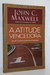 A Atitude vencedora - John C. Maxwell