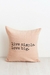 Almohadon De Lienzo 45 Cm x 45 Cm LIVE SIMPLE ROSA