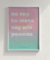 No soy tu musa soy mis poemas - Big Sur