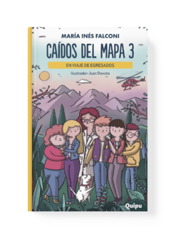 CAÍDOS DEL MAPA 3 - En viaje de egresados