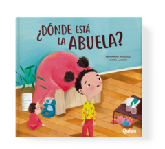 ¿DÓNDE ESTÁ LA ABUELA?