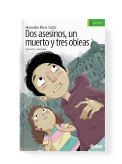 DOS ASESINOS, UN MUERTO Y TRES OBLEAS