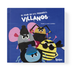 EL CLUB DE LOS PEQUEÑOS VILLANOS