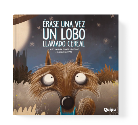 ÉRASE UNA VEZ UN LOBO LLAMADO CEREAL