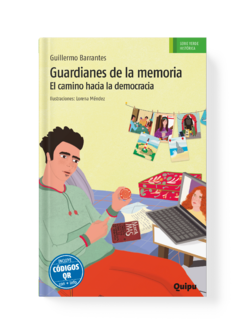 GUARDIANES DE LA MEMORIA - El camino hacia la democracia