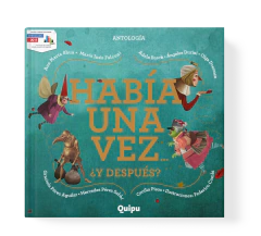 HABÍA UNA VEZ…. ¿Y DESPUÉS?