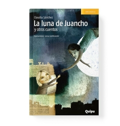 LA LUNA DE JUANCHO