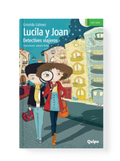 LUCILA Y JOAN - Detectives viajeros