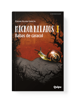 MICRORRELATOS 1 - Babas de caracol