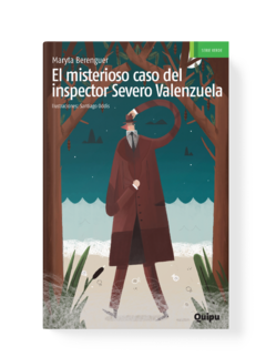 EL MISTERIOSO CASO DEL INSPECTOR SEVERO VALENZUELA