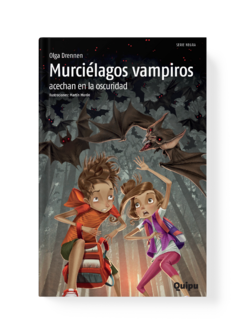 MURCIÉLAGOS VAMPIROS ACECHAN EN LA OSCURIDAD