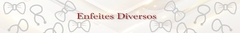 Banner da categoria Enfeites Diversos