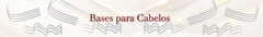 Banner da categoria Bases e Produtos para Cabelos