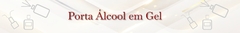 Banner da categoria Porta Alcool em Gel