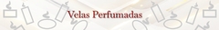 Banner da categoria Velas Prontas Perfumadas