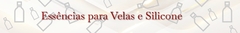 Banner da categoria Essências para Velas e Silicone