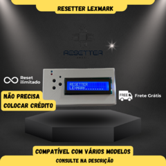 Resetter Chip Lexmark (ilimitado) - Mx711 Ms812 Mx511 e mais
