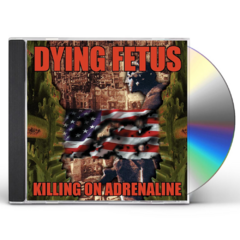 Dying Fetus - Killing On Adrenaline Cd