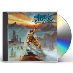 Eternal Champion - The Armor Of Ire Cd