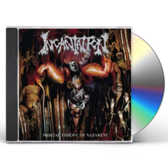 Incantation - Mortal Throne Of Nazarene Cd