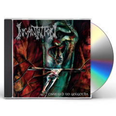 Incantation - Onward To Golgotha Cd