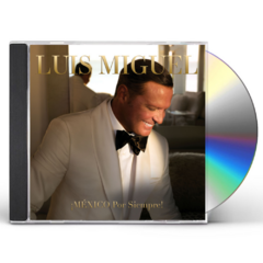 Luis Miguel - ¡México Por Siempre!