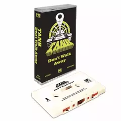Tank - Don't Walk Away Tape