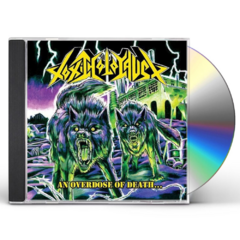 Toxic Holocaust - An Overdose Of Death Cd