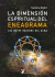 DIMENSIÓN ESPIRITUAL DEL ENEAGRAMA , LA