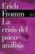 LA CRISIS DEL PSICOANÃLISIS