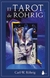 TAROT DE ROHRIG, EL (ESTUCHE)