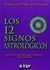 12 SIGNOS ASTROLÓGICOS, LOS