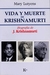 VIDA Y MUERTE DE KRISHNAMURTI NUEVA EDICION