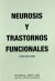 NEUROSIS Y TRASTORNOS FUNCIONALES