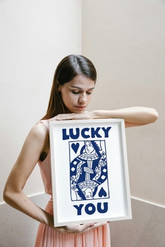 lucky you