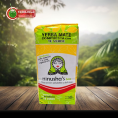 YERBA MATE NINUSHA´S TEA CON TÉ VERDE ORGÁNICO 500GR