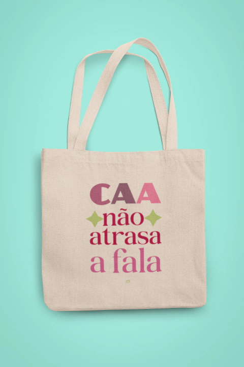 Ecobag CAA Não Atrasa A Fala - comprar online