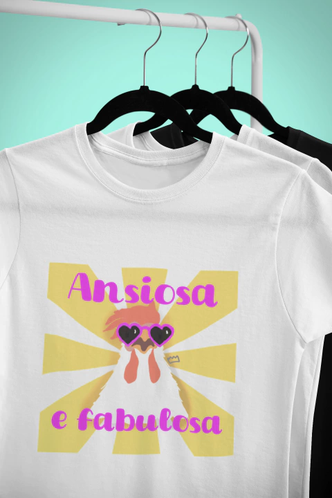 Camiseta Ansiosa e Fabulosa
